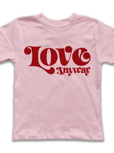 Load image into Gallery viewer, RIVET Love Anyway Tee
