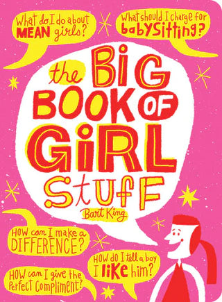 GIBBS SMITH Big Book of Girl Stuff